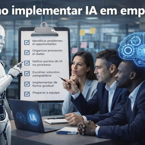 Como implementar IA em empresas